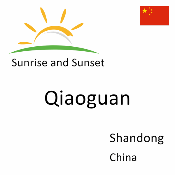 Sunrise and sunset times for Qiaoguan, Shandong, China