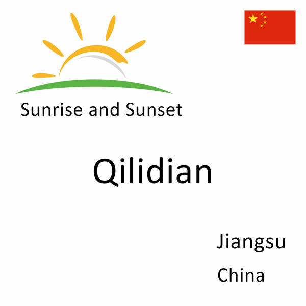 Sunrise and sunset times for Qilidian, Jiangsu, China