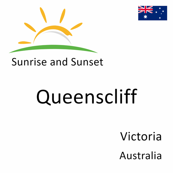 Sunrise and sunset times for Queenscliff, Victoria, Australia