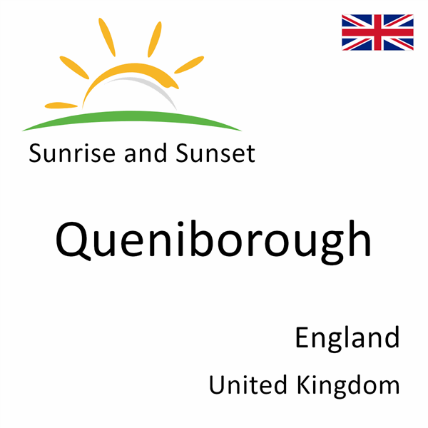 Sunrise and sunset times for Queniborough, England, United Kingdom