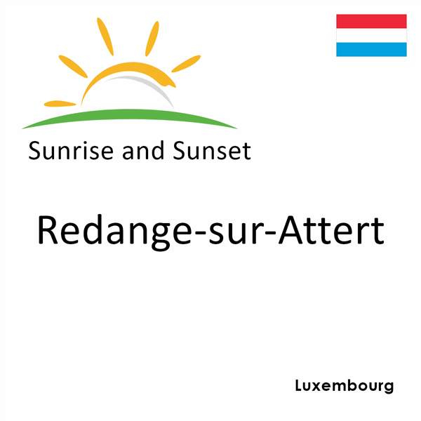 Sunrise and sunset times for Redange-sur-Attert, Luxembourg