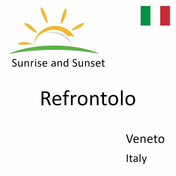 Sunrise and sunset times for Refrontolo, Veneto, Italy