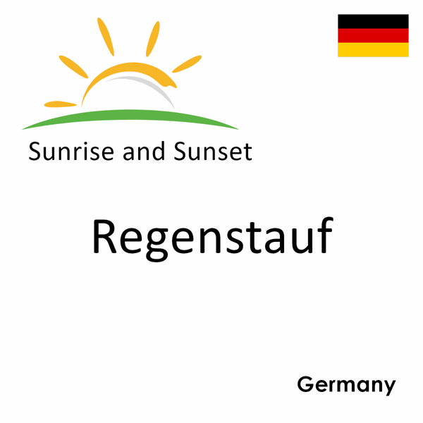 Sunrise and sunset times for Regenstauf, Germany