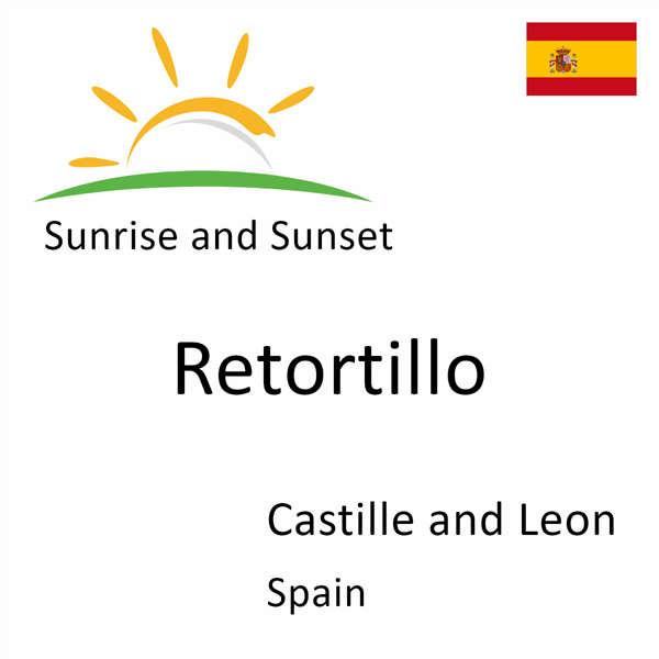 Sunrise and sunset times for Retortillo, Castille and Leon, Spain