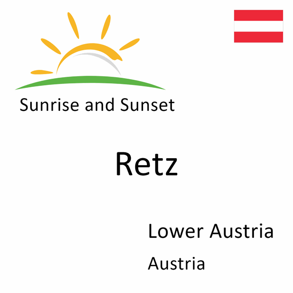 Sunrise and sunset times for Retz, Lower Austria, Austria