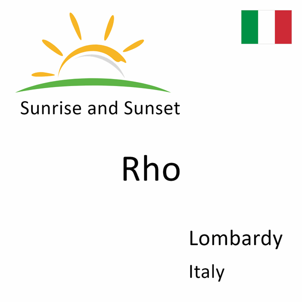 Sunrise and sunset times for Rho, Lombardy, Italy