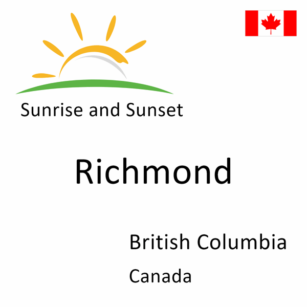 Sunrise and sunset times for Richmond, British Columbia, Canada