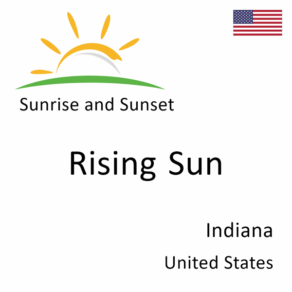 Sunrise and sunset times for Rising Sun, Indiana, United States