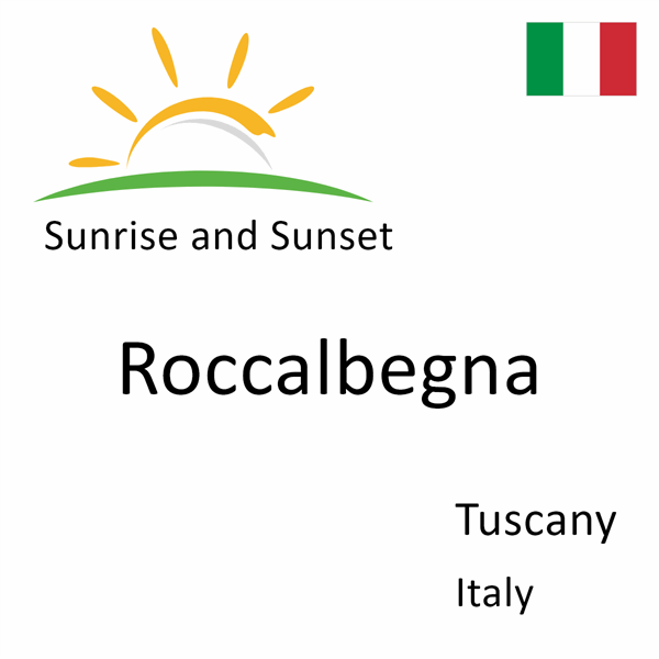 Sunrise and sunset times for Roccalbegna, Tuscany, Italy