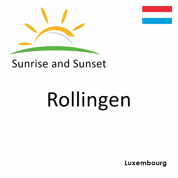 Sunrise and sunset times for Rollingen, Luxembourg