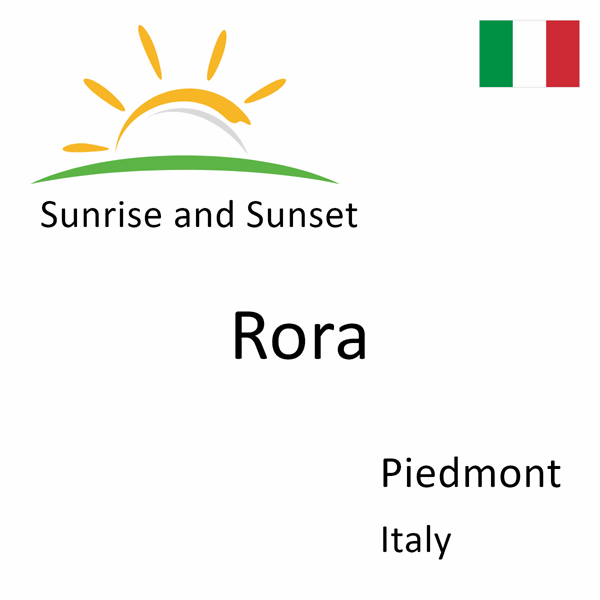 Sunrise and sunset times for Rora, Piedmont, Italy