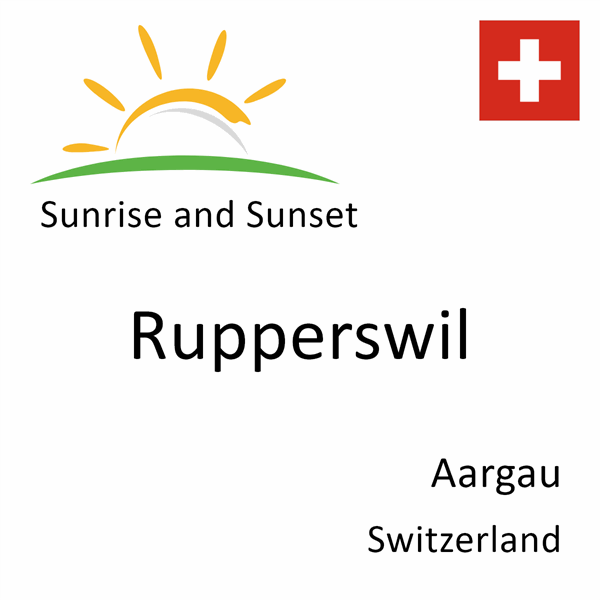 Sunrise and sunset times for Rupperswil, Aargau, Switzerland