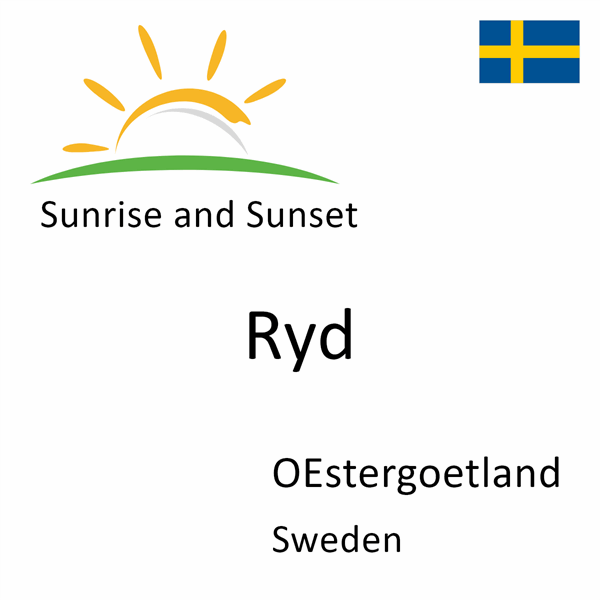 Sunrise and sunset times for Ryd, OEstergoetland, Sweden