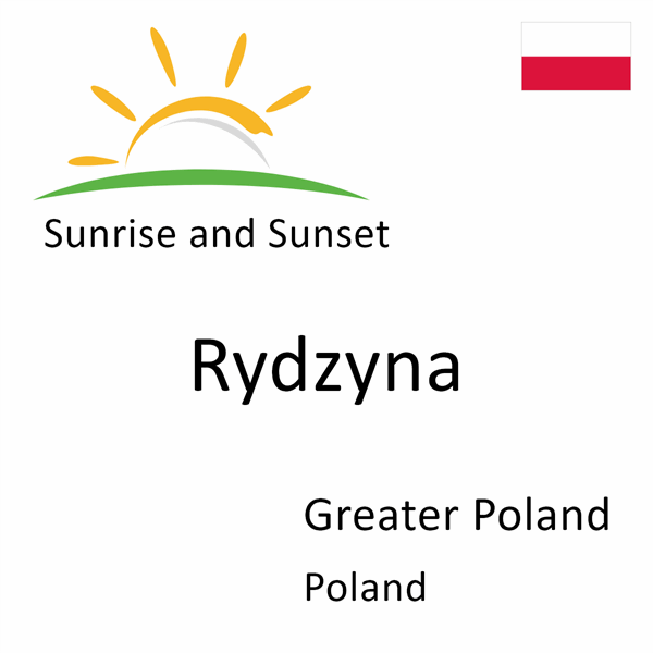 Sunrise and sunset times for Rydzyna, Greater Poland, Poland