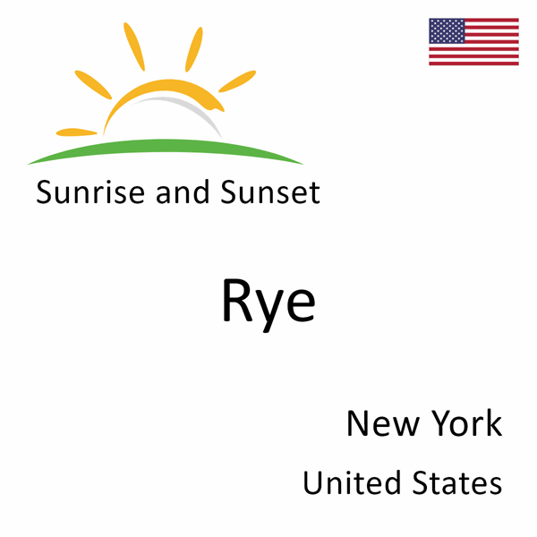 Sunrise and sunset times for Rye, New York, United States