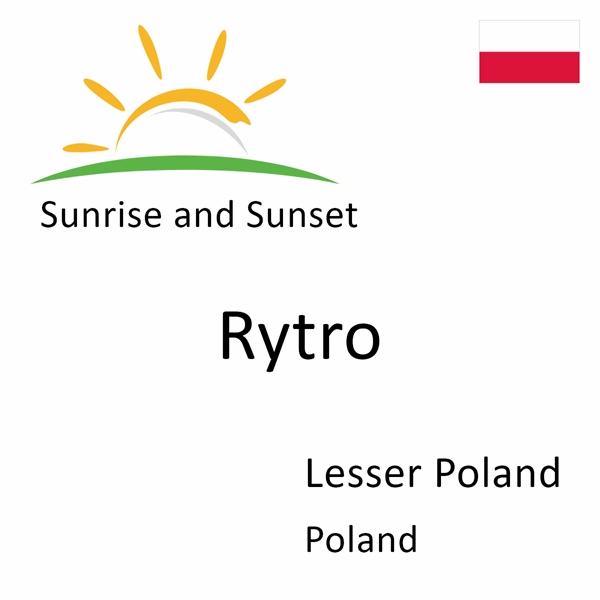 Sunrise and sunset times for Rytro, Lesser Poland, Poland