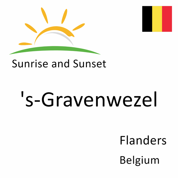 Sunrise and sunset times for 's-Gravenwezel, Flanders, Belgium