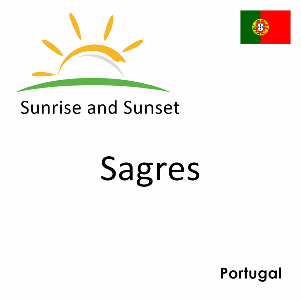 Sunrise and sunset times for Sagres, Portugal