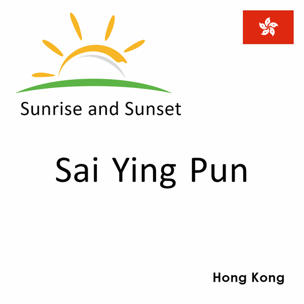 Sunrise and sunset times for Sai Ying Pun, Hong Kong