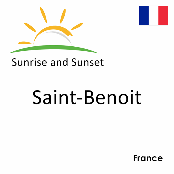 Sunrise and sunset times for Saint-Benoit, France