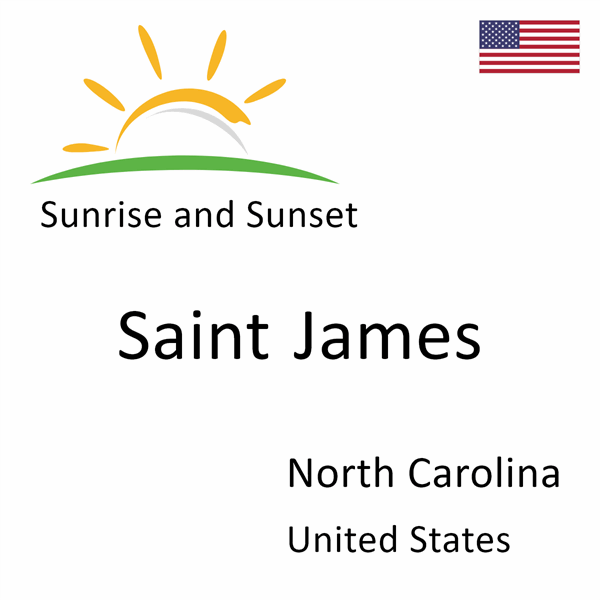 Sunrise and sunset times for Saint James, North Carolina, United States