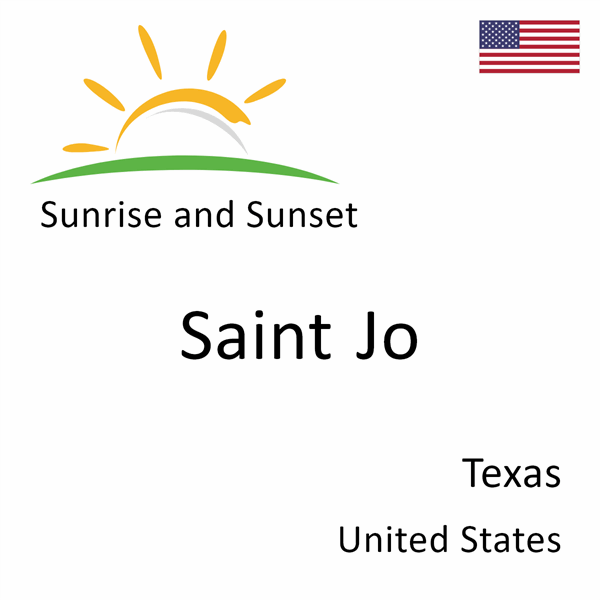 Sunrise and sunset times for Saint Jo, Texas, United States