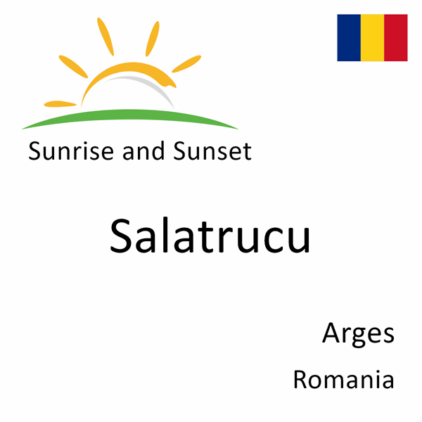 Sunrise and sunset times for Salatrucu, Arges, Romania