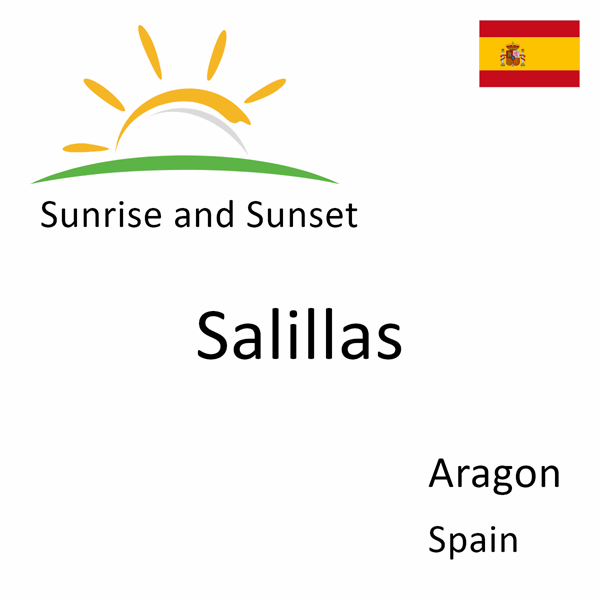 Sunrise and sunset times for Salillas, Aragon, Spain