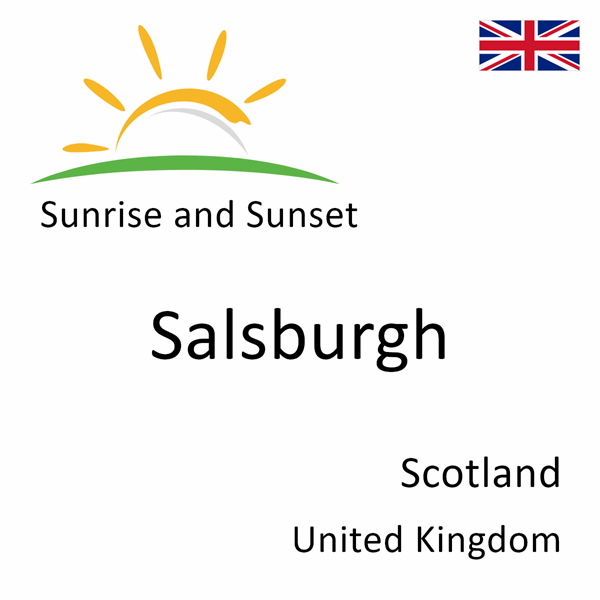 Sunrise and sunset times for Salsburgh, Scotland, United Kingdom