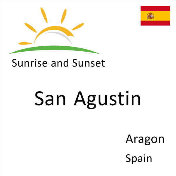 Sunrise and sunset times for San Agustin, Aragon, Spain