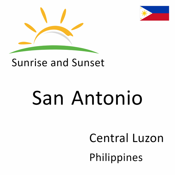 Sunrise and sunset times for San Antonio, Central Luzon, Philippines