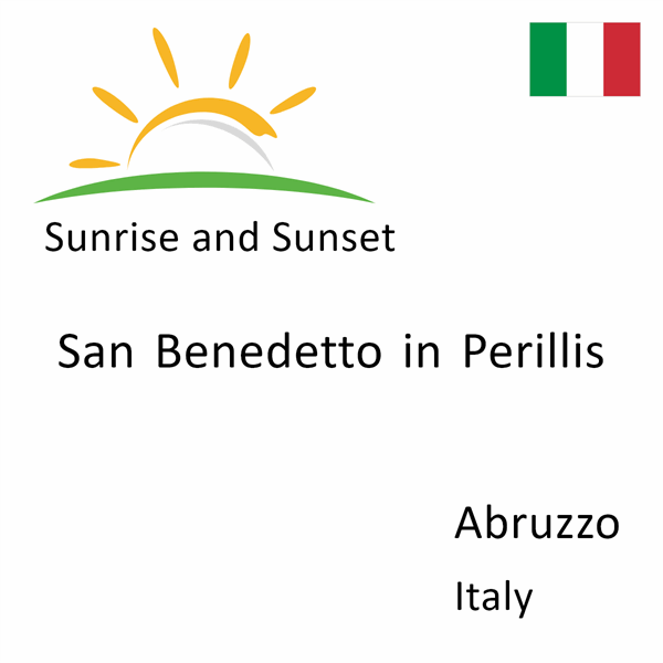 Sunrise and sunset times for San Benedetto in Perillis, Abruzzo, Italy