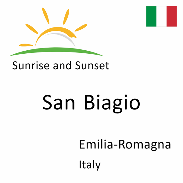 Sunrise and sunset times for San Biagio, Emilia-Romagna, Italy