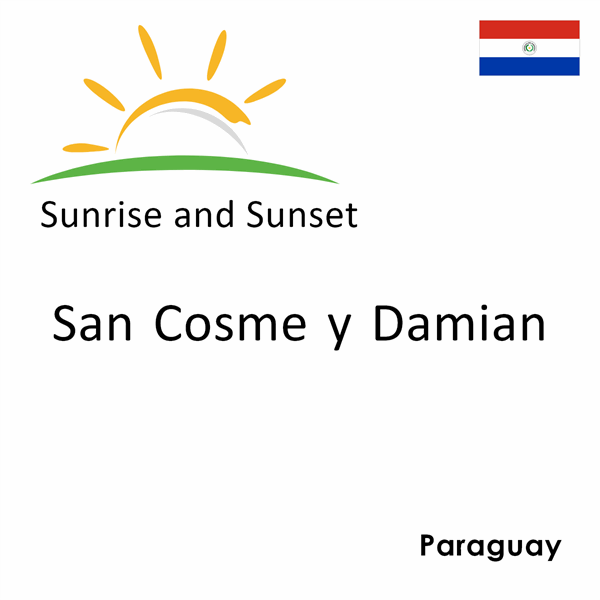 Sunrise and sunset times for San Cosme y Damian, Paraguay