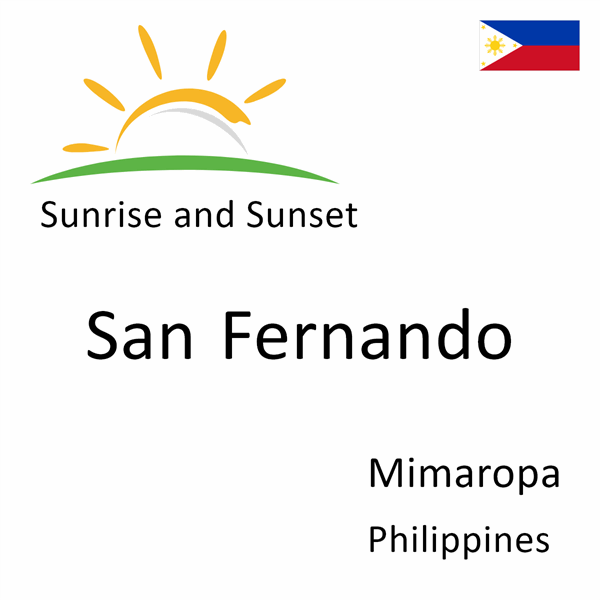 Sunrise and sunset times for San Fernando, Mimaropa, Philippines