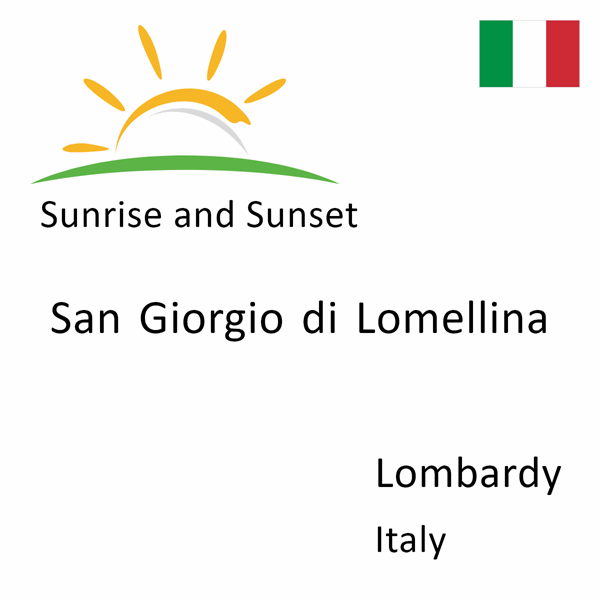 Sunrise and sunset times for San Giorgio di Lomellina, Lombardy, Italy