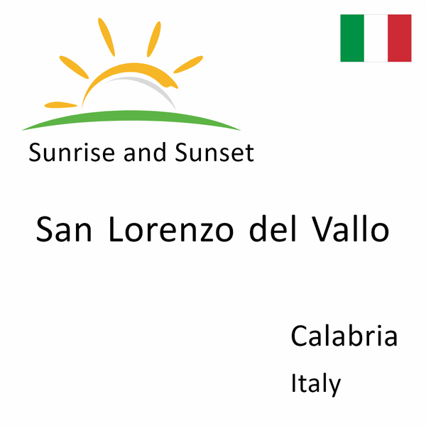 Sunrise and sunset times for San Lorenzo del Vallo, Calabria, Italy