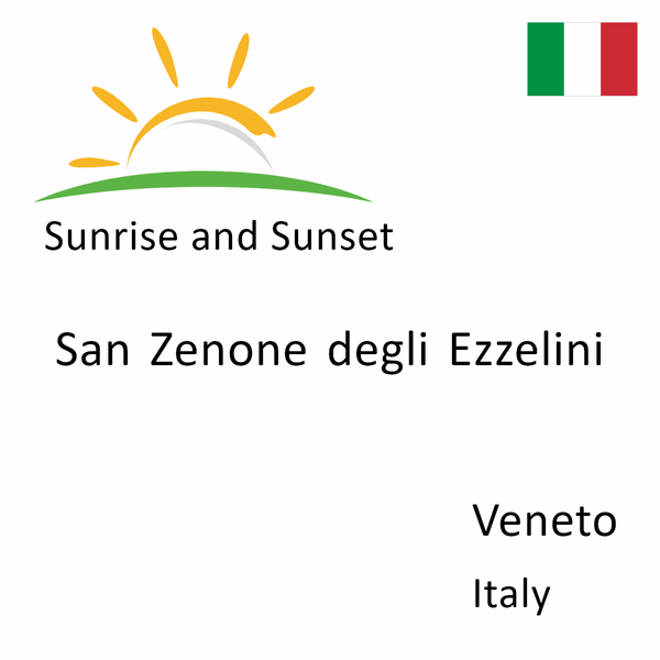 Sunrise and sunset times for San Zenone degli Ezzelini, Veneto, Italy