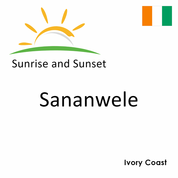 Sunrise and sunset times for Sananwele, Ivory Coast