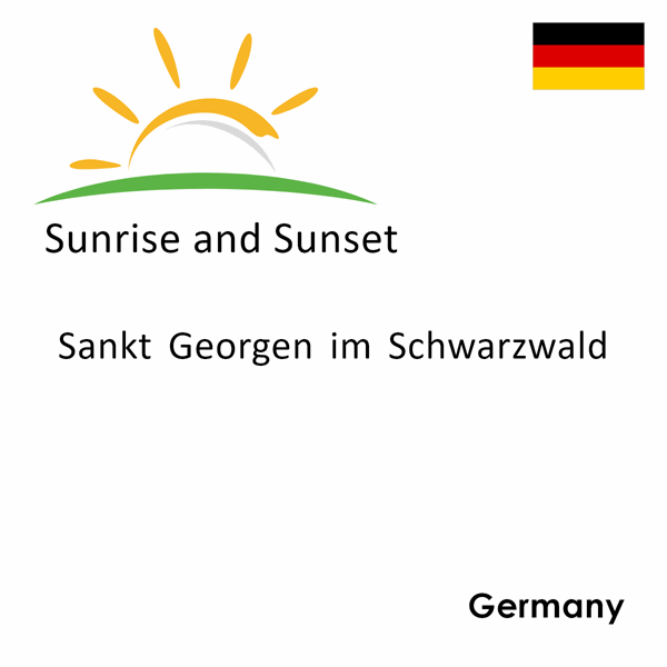 Sunrise and sunset times for Sankt Georgen im Schwarzwald, Germany