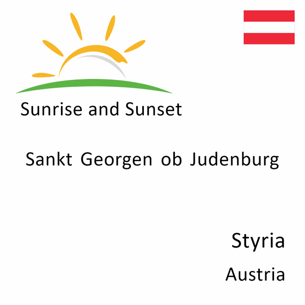 Sunrise and sunset times for Sankt Georgen ob Judenburg, Styria, Austria