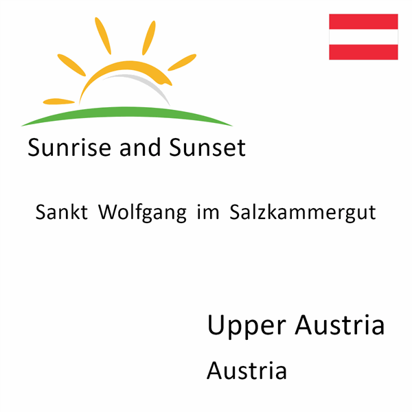 Sunrise and sunset times for Sankt Wolfgang im Salzkammergut, Upper Austria, Austria