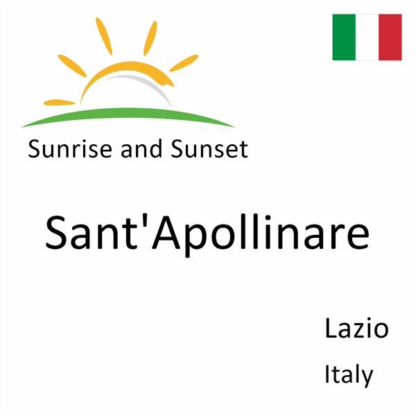 Sunrise and sunset times for Sant'Apollinare, Lazio, Italy