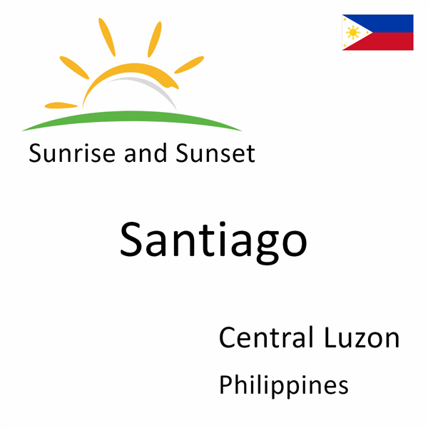 Sunrise and sunset times for Santiago, Central Luzon, Philippines