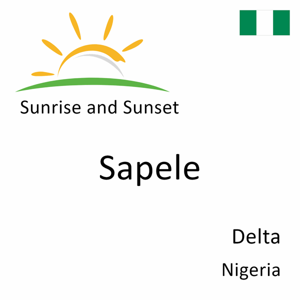 Sunrise and sunset times for Sapele, Delta, Nigeria