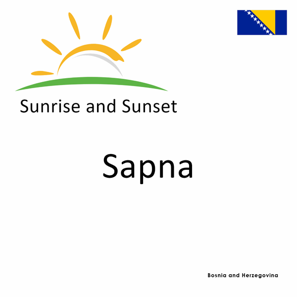 Sunrise and sunset times for Sapna, Bosnia and Herzegovina