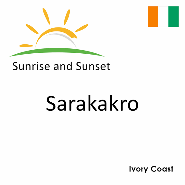 Sunrise and sunset times for Sarakakro, Ivory Coast