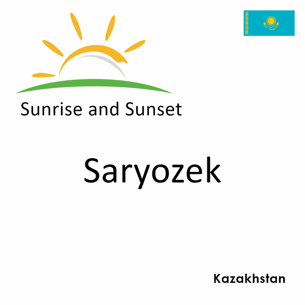 Sunrise and sunset times for Saryozek, Kazakhstan