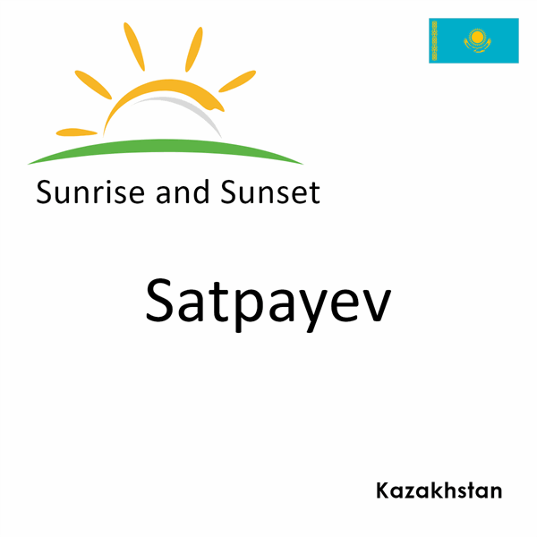 Sunrise and sunset times for Satpayev, Kazakhstan