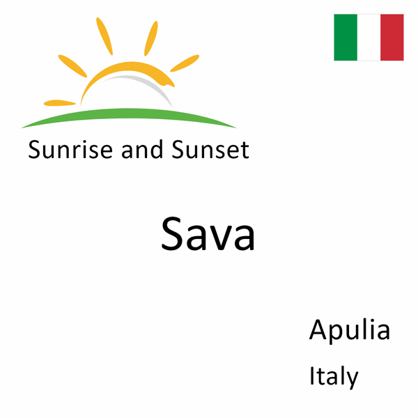 Sunrise and sunset times for Sava, Apulia, Italy